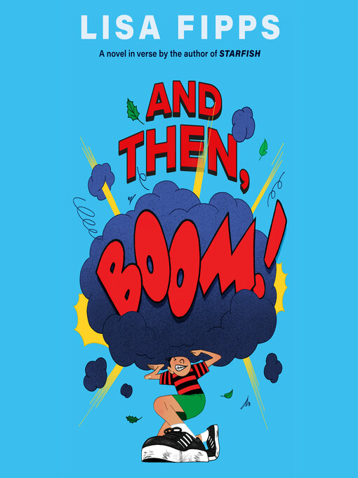 Title details for And Then, Boom! by Lisa Fipps - Wait list